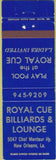 Matchbook Cover - Royal Cue Billiards New Orleans LA