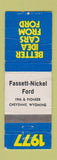 Matchbook Cover - 1977 Ford Fassett Nickel Cheyenne WY WORN