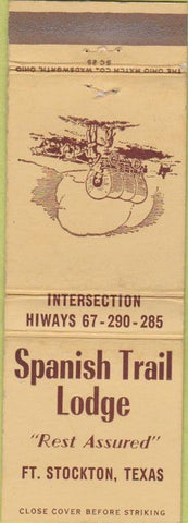 Matchbook Cover - Spanish Trail Lodge Fort Stockton TX