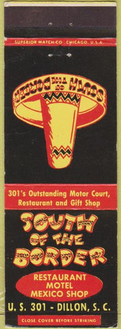 Matchbook Cover - South of the Border Dillon SC