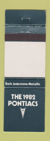 Matchbook Cover - 1982 Pontiac Dark Jadestone Metallic