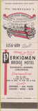 Matchbook Cover - Perkiomen Bridge Hotel Collegeville PA