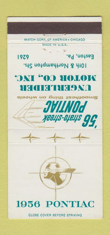 Matchbook Cover - 1956 Pontiac Ungerleider Easton PA 30 Strike