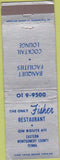 Matchbook Cover - Fisher Restaurant Montgomery County PA