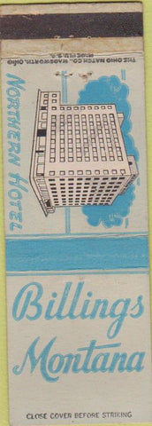 Matchbook Cover - Northern Hotel Billings MT POOR BACK