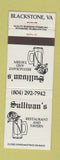 Matchbook Cover - Sullivan's Restaurant Tavern Blackstone VA