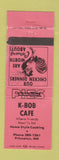 Matchbook Cover - K Bob Cafe Princeton MN WEAR