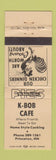 Matchbook Cover - K Bob Cafe Princeton MN