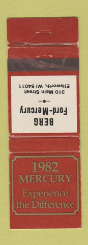 Matchbook Cover - 1982 Mercury Berg Ford Ellsworth WI WEAR