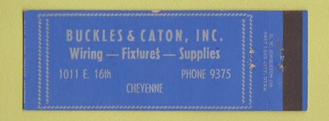 Matchbook Cover - Buckles Caton Wiring Fixtures Cheyenne WY Full Length