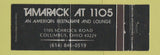 Matchbook Cover - Tamarack at 1105 Columbus OH Full Length