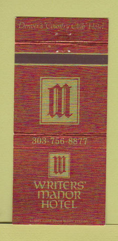 Matchbook Cover - Writers' Manor Hotel Denver Colorado 30 Strike