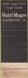 Matchbook Cover - Hotel Magee Bloomsburg PA