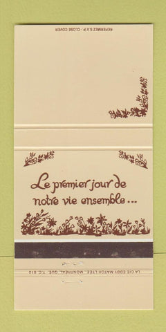 Matchbook Cover - Le Premier Jour De Notre Vie Ensemble QC 30 Strike