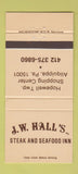 Matchbook Cover - JW Hall's Steak Seafood Aliquippa PA 30 Strike