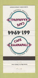 Matchbook Cover - Cafe Kaanapali Maui Hawaii 30 Strike