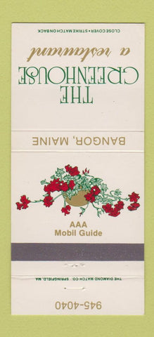 Matchbook Cover - The Greenhouse Restaurant Bangor ME 30 Strike