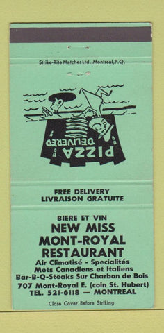 Matchbook Cover - New Miss Mont Royal Restaurant Montreal QC 30 Strike