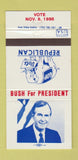 Matchbook Cover - George Bush for President 1988 30 Strike