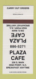 Matchbook Cover - Plaza Cafe High Point NC 30 Strike