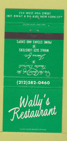 Matchbook Cover - Wally's Restaurant New York City 30 Strike