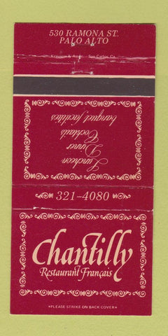 Matchbook Cover - Chantilly French Restaurant Palo Alto CA 30 Strike