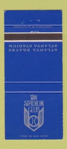 Matchbook Cover - The Stadium Club Atlanta Braves baseball GA 30 Strike