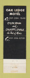 Matchbook Cover - Oak Ledge Motel Saco ME