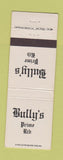 Matchbook Cover - Bully's Prime Rib La Jolla Del Mar San Diego CA