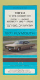 Matchbook Cover - 1971 Plymouth Fury Halnan Dodge Dart Chrysler  30 Strike