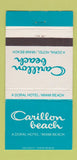 Matchbook Cover - Carillon Beach Hotel Miami Beach FL 30 Strike