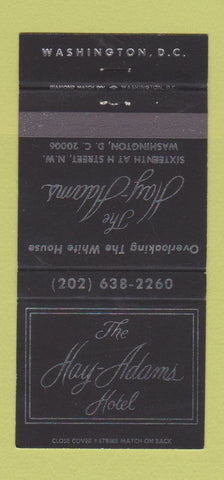 Matchbook Cover - Hay Adams Hotel Washington DC 30 Strike