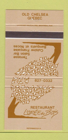 Matchbook Cover - Restaurant L'Oree du Bois Old Chelsea QC 30 Strike