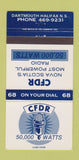 Matchbook Cover - CFDR Radio Dartmouth Halifax NS  30 Strike