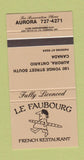 Matchbook Cover - Le Faubourg French Restaurant Aurora ON 30 Strike