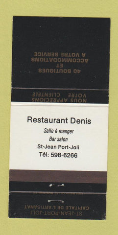 Matchbook Cover - Restaurant Denis ST Jean Port Joli ON 30 Strike