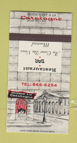 Matchbook Cover - Restaurant A La Catalogne Montreal QC 30 Strike