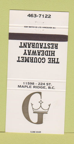 Matchbook Cover - Gourmet Hideaway Restaurant Maple Ridge BC 30 Strike
