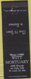Matchbook Cover - Witt Mortuary St Louis MO