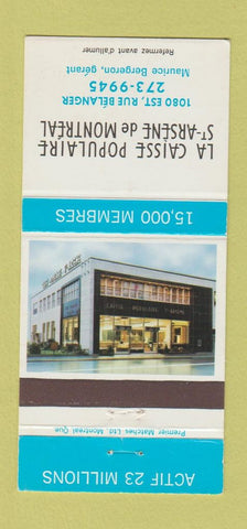 Matchbook Cover - La Caisse Populaire Montreal QC 30 Strike