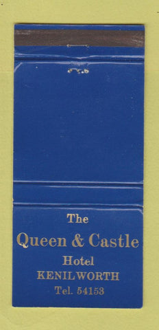 Matchbook Cover - Queen & Castle Hotel Kenilworth UK 30 Strike