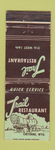 Matchbook Cover - Trail Restaurnt Cheyenne WY WEAR