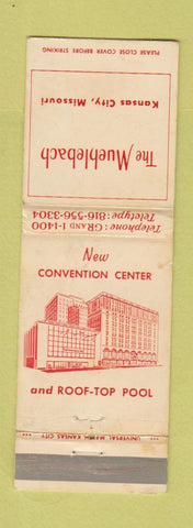 Matchbook Cover - The Muehlebach Hotel Kansas City MO WEAR