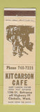 Matchbook Cover - Kit Carson Cafe Chehalis WA
