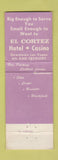 Matchbook Cover - El Cortez Casino Las Vegas NV WORN