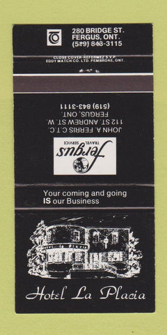 Matchbook Cover - Hotel La Placia Fergus ON 30 Strike