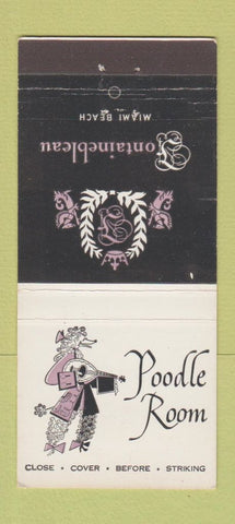 Matchbook Cover - Poodle Room Fontainebleau Hotel Miami Beach FL 30 Stick