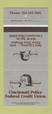 Matchbook Cover - Cincinnati Police Credit Union Cincinnati OH 30 Strike