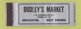 Matchbook Cover - Dudley's Market Charleston WV Full Length