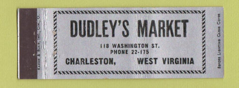 Matchbook Cover - Dudley's Market Charleston WV Full Length